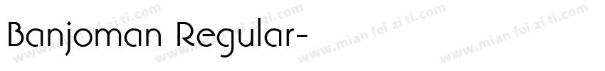 Banjoman Regular字体转换